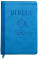 Biblia pierwszego Kościoła z paginat. błękitna. Autor: ks. prof.. Remigiusz Popowski SDB. SmakLiter.pl Okładka książki Biblia pierwszego Kościoła z paginat. błękitna