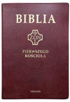 Biblia pierwszego Kościoła złocona bordowa. Autor: ks. prof.. Remigiusz Popowski SDB. SmakLiter.pl Okładka książki Biblia pierwszego Kościoła złocona bordowa