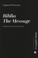Biblia The Message - Ewangelia Marka. Autor: Eugene H. Peterson. SmakLiter.pl Okładka książki Biblia The Message - Ewangelia Marka