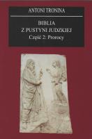 Okładka książki Biblia z Pustyni Judzkiej Część 2 Prorocy