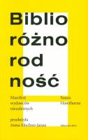 Biblioróżnorodność. Manifest wydawców niezależnych. Autor: Susan Hawthorne. SmakLiter.pl Okładka książki Biblioróżnorodność. Manifest wydawców niezależnych