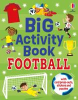 Okładka książki Big Activity Book Football