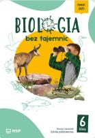 Okładka książki Biologia bez tajemnic ćwiczenia klasa 6 szkoła podstawowa