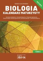 Biologia Kalendarz Maturzysty T.6. Autor: Kaczmarek Dawid. SmakLiter.pl Okładka książki Biologia Kalendarz Maturzysty T.6