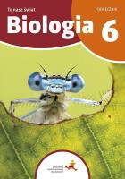 Biologia SP 6 To nasz świat podręcznik. Autor: Sągin Beata, Kamila Skalska, Adam Zbyryt. SmakLiter.pl Okładka książki Biologia SP 6 To nasz świat podręcznik
