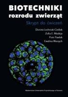 Biotechniki rozrodu zwierząt. Autor:   Praca zbiorowa. SmakLiter.pl Okładka książki Biotechniki rozrodu zwierząt