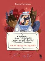 Biuro detektywistyczne Dziurka od klucza t 3 Nie ma nadziei dla złodziei. Autor: Renata Piątkowska. SmakLiter.pl Okładka książki Biuro detektywistyczne Dziurka od klucza t 3 Nie ma nadziei dla złodziei