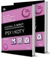 Okładka książki Blackwell 5 minut konsultacji weterynaryjnej. Psy i koty