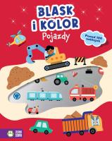 Okładka książki Blask i kolor. Pojazdy. Blask i kolor