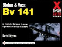 Blohm & Voss Bv 141. Autor: David Myhra. SmakLiter.pl Okładka książki Blohm & Voss Bv 141