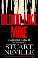 Blood Like Mine. Autor: Neville Stuart. SmakLiter.pl Okładka książki Blood Like Mine