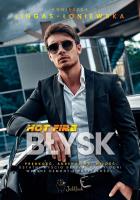 Błysk. Hot Fire. tom 3. Autor: Lingas-Łoniewska Agnieszka. SmakLiter.pl Okładka książki Błysk. Hot Fire. tom 3