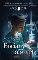 Bociany na start DL. Autor: Olszanowska Agnieszka. SmakLiter.pl Okładka książki Bociany na start DL