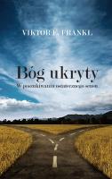Bóg ukryty. Autor: Frankl Viktor E.. SmakLiter.pl Okładka książki Bóg ukryty