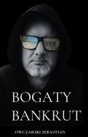 Okładka książki Bogaty bankrut