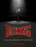 Okładka książki Boxing: The 100 Greatest Fighters