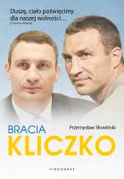 Bracia Kliczko. Z kozackiego rodu. Autor: Przemysław Słowiński. SmakLiter.pl Okładka książki Bracia Kliczko. Z kozackiego rodu