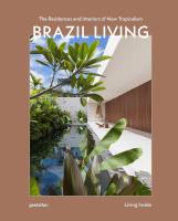 Okładka książki Brazil Living. The Residences and Interiors of New Tropicalism
