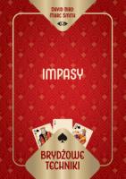 Brydżowe techniki. Impasy. Autor: David Bird Marc Smith, Marc Smith. SmakLiter.pl Okładka książki Brydżowe techniki. Impasy