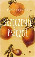 Brzęczenie pszczół. Autor: Sofía Segovia. SmakLiter.pl Okładka książki Brzęczenie pszczół