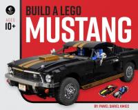 Okładka książki Build a LEGO Mustang
