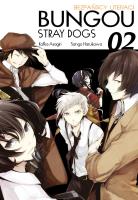 Bungo Stray Dogs 02. Autor: Kafka Asagiri, Sango Harukawa. SmakLiter.pl Okładka książki Bungo Stray Dogs 02