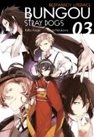 Bungo Stray Dogs 03. Autor: Kafka Asagiri, Sango Harukawa. SmakLiter.pl Okładka książki Bungo Stray Dogs 03