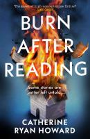 Burn After Reading. Autor: Howard Catherine Ryan. SmakLiter.pl Okładka książki Burn After Reading