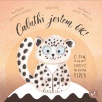 Okładka książki Calutki jestem OK! O tym, co się liczy, oprócz mocnych stron