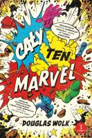 Cały ten Marvel. Niesamowita podróż po uniwersum Marvela – epopei 27 tysięcy komiksów. Autor: Douglas Wolk. SmakLiter.pl Okładka książki Cały ten Marvel. Niesamowita podróż po uniwersum Marvela – epopei 27 tysięcy komiksów
