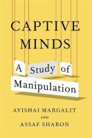 Okładka książki Captive Minds: A Study of Manipulation