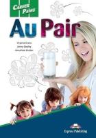 Career Paths: Au Pair SB + DigiBook. Autor: Evans Virginia, Gruber Annaliese. SmakLiter.pl Okładka książki Career Paths: Au Pair SB + DigiBook