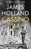 Cassino '44 wer. angielska. Autor: Holland James. SmakLiter.pl Okładka książki Cassino '44 wer. angielska