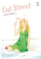 Cat Street. Tom 5. Autor: Yoko Kamio. SmakLiter.pl Okładka książki Cat Street. Tom 5