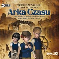 CD MP3 Arka Czasu. Autor: Marcin Szczygielski. SmakLiter.pl Okładka książki CD MP3 Arka Czasu