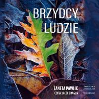 CD MP3 Brzydcy ludzie. Autor: Żaneta Pawlik. SmakLiter.pl Okładka książki CD MP3 Brzydcy ludzie