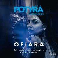 CD MP3 Ofiara. Autor: Anna Potyra. SmakLiter.pl Okładka książki CD MP3 Ofiara