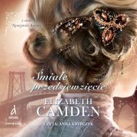 CD MP3 Śmiałe przedsięwzięcie. Nowojorskie Kobiety. Tom 2. Autor: Camden Elizabeth. SmakLiter.pl Okładka książki CD MP3 Śmiałe przedsięwzięcie. Nowojorskie Kobiety. Tom 2