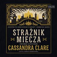 CD MP3 Strażnik miecza. Autor: Clare Cassandra. SmakLiter.pl Okładka książki CD MP3 Strażnik miecza