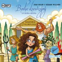 CD MP3 Uczona Atena. Boskie dziewczyny. Tom 1. Autor: Joan Holub, Suzanne Williams. SmakLiter.pl Okładka książki CD MP3 Uczona Atena. Boskie dziewczyny. Tom 1