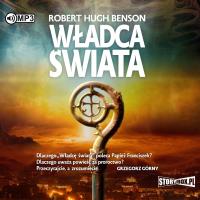 CD MP3 Władca świata. Autor: Ks. Robert Hugh Benson. SmakLiter.pl Okładka książki CD MP3 Władca świata