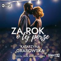 CD MP3 Za rok o tej porze. Autor: Katarzyna Grabowska. SmakLiter.pl Okładka książki CD MP3 Za rok o tej porze