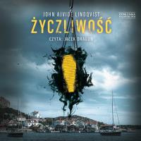 CD MP3 Życzliwość. Autor: Lindqvist John Ajvide. SmakLiter.pl Okładka książki CD MP3 Życzliwość