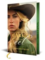 Cel. Garnet. Tom 2 (ilustrowane brzegi). Autor: Wójciak Karolina. SmakLiter.pl Okładka książki Cel. Garnet. Tom 2 (ilustrowane brzegi)
