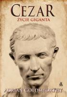 Okładka książki Cezar. Życie giganta wyd. 6