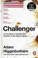 Challenger. Autor: Higginbotham Adam. SmakLiter.pl Okładka książki Challenger