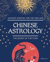 Okładka książki Chinese Astrology. The Secret of the Stars