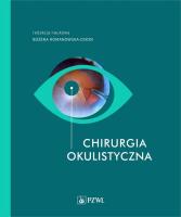 Chirurgia okulistyczna. Autor: Romanowska-Dixon Bożena. SmakLiter.pl Okładka książki Chirurgia okulistyczna