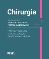 Okładka książki Chirurgia. Tom 1