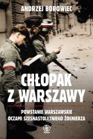 Chłopak z Warszawy wyd. 2022. Autor: Borowiec Andrzej. SmakLiter.pl Okładka książki Chłopak z Warszawy wyd. 2022